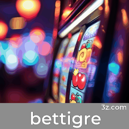bettigre 